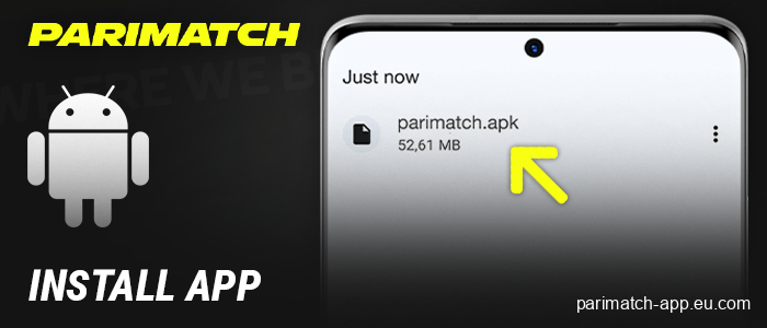 Tap on the APK file to install the Parimatch app
