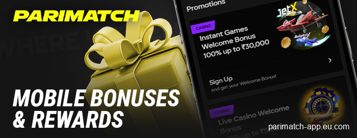 List of bonuses in the Parimatch mobile app for players from India