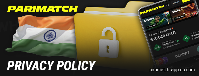 Read the privacy policy of Parimatch India online casino